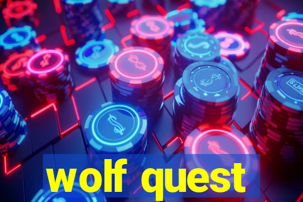 wolf quest